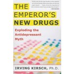 The Emperor's New Drugs: Exploding the Antidepressant Myth – Sleviste.cz