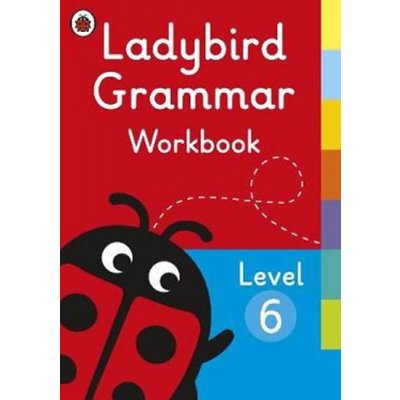 Ladybird Grammar Workbook Leve – Zbozi.Blesk.cz