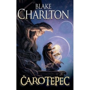 Čarotepec - Blake Charlton