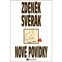 Nové povídky - Zdeněk Svěrák