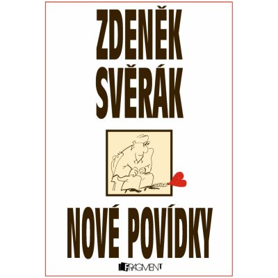 Nové povídky - Zdeněk Svěrák