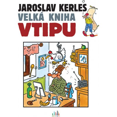 Velká kniha vtipu - Jaroslav Kerles – Zboží Mobilmania