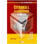 Čítanka I. k Literatuře v kostce pro SŠ - Pavel Kantorek, Marie Sochrová – Zboží Mobilmania