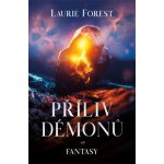 Příliv démonů - Laurie Forest – Zbozi.Blesk.cz