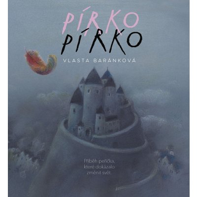 Pírko - Vlasta Baránková – Hledejceny.cz