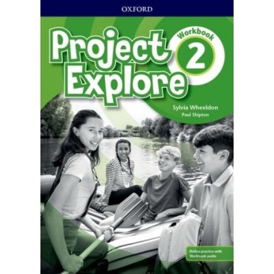 Project Explore 2 Workbook with Online Practice – Zboží Mobilmania