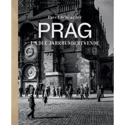 Praha za císaře pána nemecký jazyk - Pavel Scheufler – Zbozi.Blesk.cz