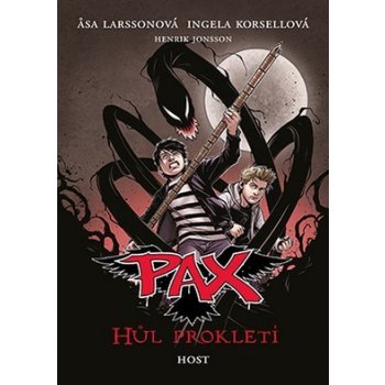 Pax - Hůl prokletí - Asa Larssonová, Ingela Korsellová