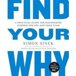 Find Your Why: A Practical Guide for Discover... Simon Sinek – Sleviste.cz