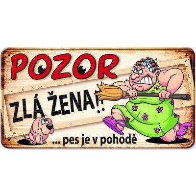 Nekupto Plechová cedulka Zlá žena – Hledejceny.cz