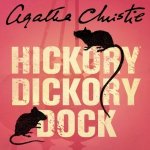 Hickory Dickory Dock - Christie Agatha, Fraser Hugh – Hledejceny.cz