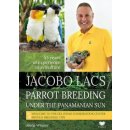 Jacobo Lacs Parrot breeding under the Panamanian sun - Alena Winnerová