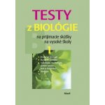 Testy z biológie na prijímacie skúšky na vysoké školy 1, B 1 – Hledejceny.cz