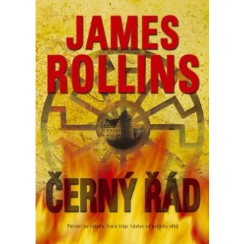 Černý řád -- Román o Sigma Force - James Rollins