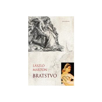 Bratstvo - László Márton