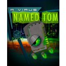 A Virus Named TOM