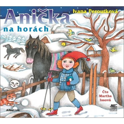Anička na horách - Ivana Peroutková – Zbozi.Blesk.cz