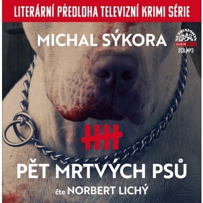 Pět mrtvých psů - Michal Sýkora – Zboží Mobilmania