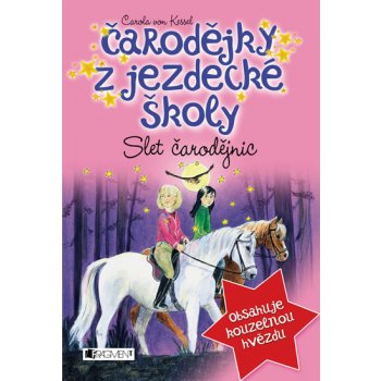 Čarodějky z jezdecké školy Carola von Kesselová