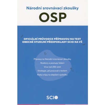 Cvičebnice Obecné studijní předpoklady Scio 2022/23 - Národní srovnávací zkoušky, 1. vydání - Kolektiv – Zboží Dáma Cvičebnice Obecné studijní předpoklady Scio 2022/23 - Národní srovnávací zkoušky, 1. vydání - Kolektiv – Zboží Dáma