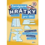 Zeměpisné hrátky pro děti - Jana Mlýnková