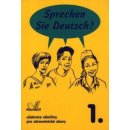 Sprechen Sie Deutsch? pro zdravotnické obory 1.díl kniha pro - Dusilová, Kolocová