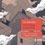 Kim Čijong — ročník 82 - Namdžu Čo – Zbozi.Blesk.cz