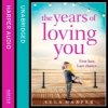 Audiokniha Years of Loving You - Harper Ella, Holland Bea