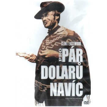 PRO PÁR DOLARŮ NAVÍC DVD