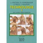 Technologie I - Pro UO Kadeřník - 5. vydání - Polívka L. – Zbozi.Blesk.cz