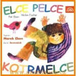 ELCE PELCE KOTRMELCE / – Hledejceny.cz