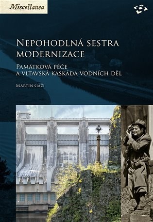 Nepohodlná sestra modernizace - Martin Gaži