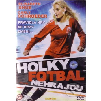 HOLKY FOTBAL NEHRAJOU DVD