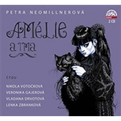 Amélie a tma P.Neomillnerová - 2CD