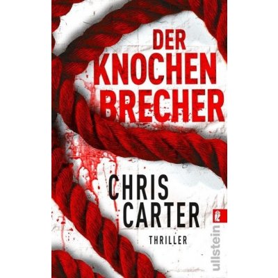 Der Knochenbrecher Carter Chris Paperback