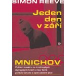 Mnichov. Jeden den v září - Reeve Simon – Sleviste.cz