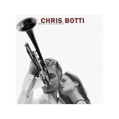 Chris Botti - When I Fall In Love CD – Hledejceny.cz