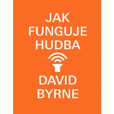 Jak funguje hudba – Sleviste.cz