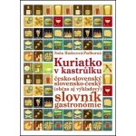 Kuriatko v kastrůlku - Soňa Hudecová-Podhorná – Zboží Mobilmania