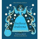 Sněhová královna - Hans Christian Andersen; Lesley Barnes – Hledejceny.cz