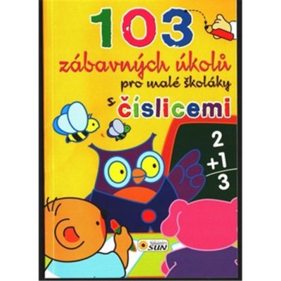 103 zábavných úkolů pro malé školáky s číslicemi – Zboží Mobilmania
