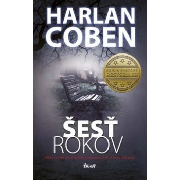 Šesť rokov - Coben Harlan