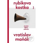 Rubikova kostka - Vratislav Maňák – Sleviste.cz