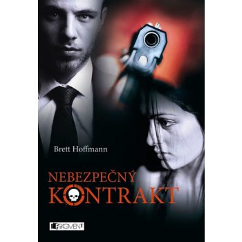 Nebezpečný kontrakt - Brett Hoffmann