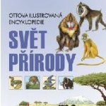 Svět přírody Ottova ilustrovaná encyklopedie – Sleviste.cz