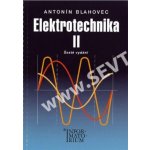 Elektrotechnika II - Antonín Blahovec – Zbozi.Blesk.cz