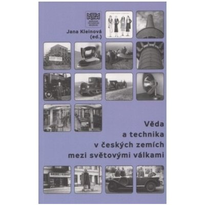 Věda a technika v českých zemích mezi světovými válkami – Hledejceny.cz