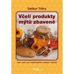 Včelí produkty mýtů zbavené – Hledejceny.cz