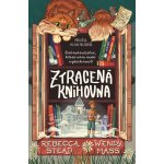 Ztracená knihovna - Rebeca Steadová, Wendy Massová – Sleviste.cz