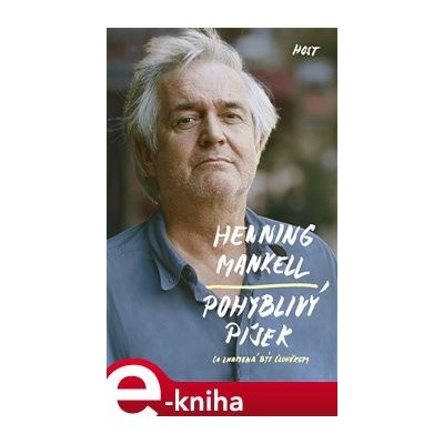 Pohyblivý písek - Henning Mankell